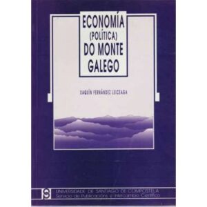 Economía (política) do monte galego
