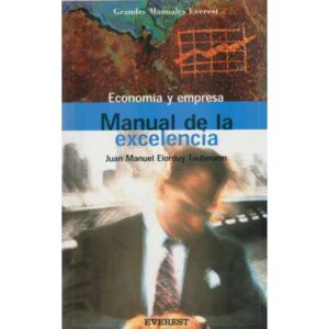 Economía y empresa. Manual de la excelencia