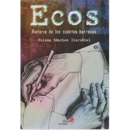 Ecos. Historia de los cuentos borrosos