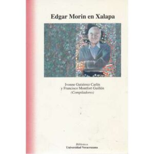 Edgar Morin en Xalapa