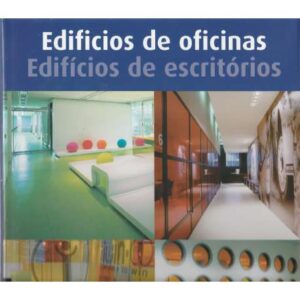 Edificios de oficinas / Edifícios de escritórios
