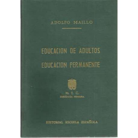 Educación de adultos. Educación permanente