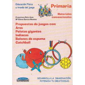 Educación Física a través del juego. Primaria