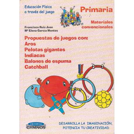 Educación Física a través del juego. Primaria