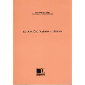 Educación, trabajo y género