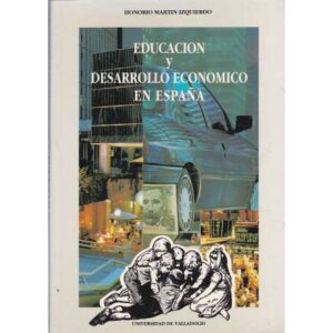 Educación y desarrollo económico en España