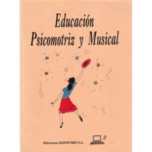 Educacón psicomotriz y musical