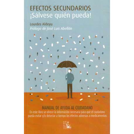 Efectos secundarios ¡Sálvese quién pueda!