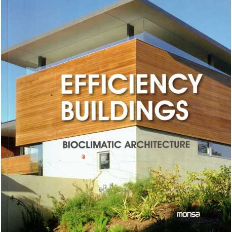 Efficiency buildings. Bioclimatic architecture
