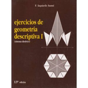 Ejercicios de geometría descriptiva I (sistema diédrico)