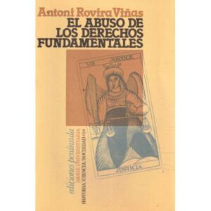 El abuso de los derechos fundamentales