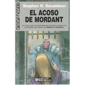 El acoso de Mordant