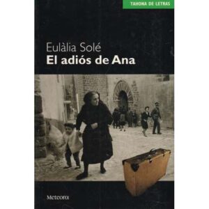 El adiós de Ana