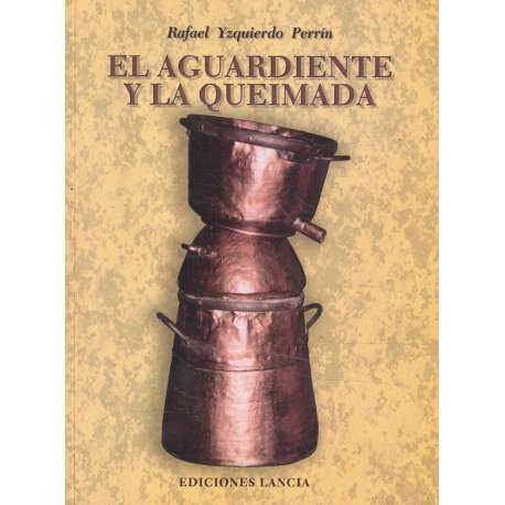 El aguardiente y la queimada
