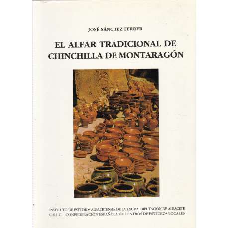 El alfar tradicional de Chinchilla de Montaragón