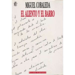 El aliento y el barro
