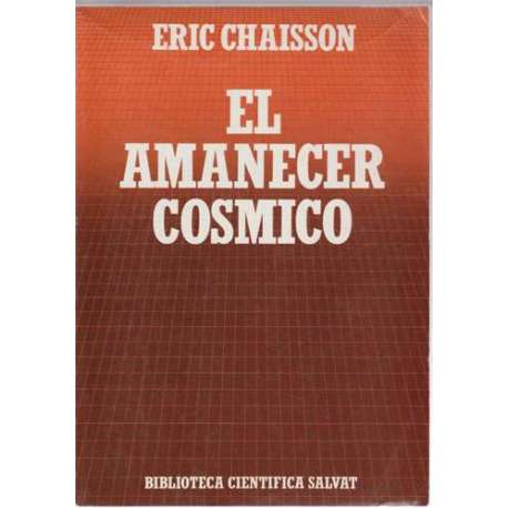 El amanecer cósmico