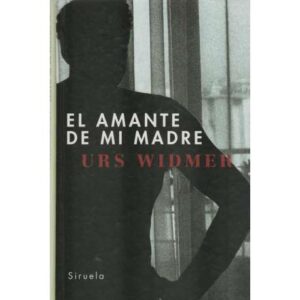 El amante de mi madre