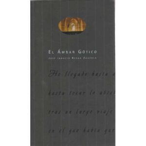 El ámbar gótico