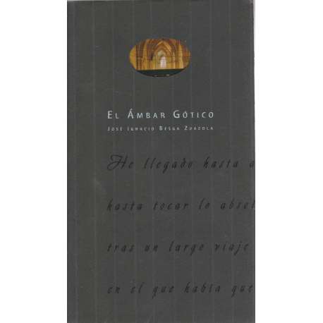 El ámbar gótico