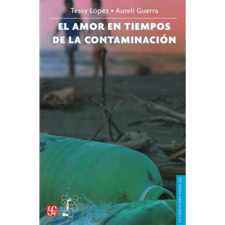 El amor en tiempos de la contaminación