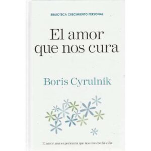 El amor que nos cura