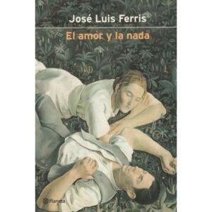 El amor y la nada