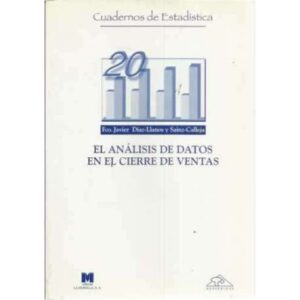 El análisis de datos en el cierre de venta