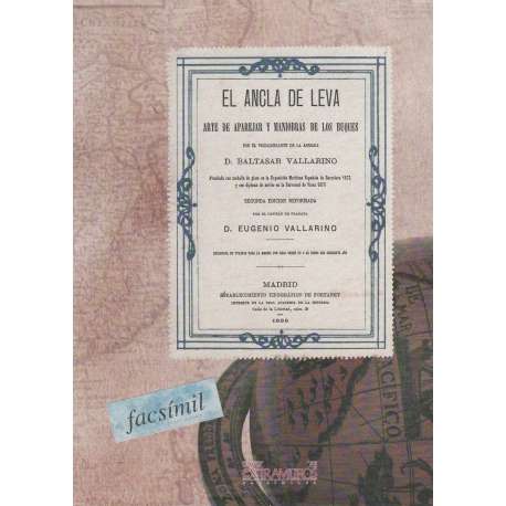 El ancla de leva. Arte de aparejar y maniobras de los buques