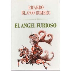 El ángel furioso