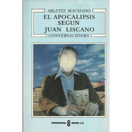 El apocalípsis según Juan Liscano
