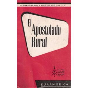 El Apostolado rural