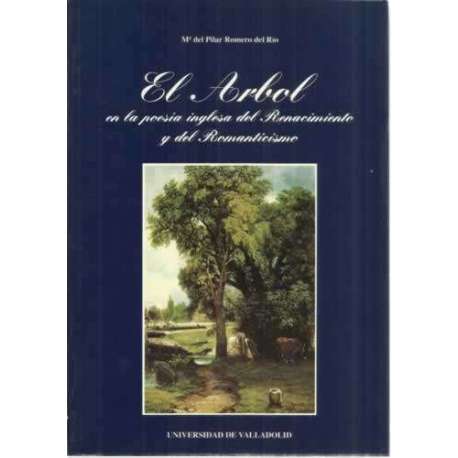 El árbol en la poesía inglesa del Renacimiento y del Romanticismo