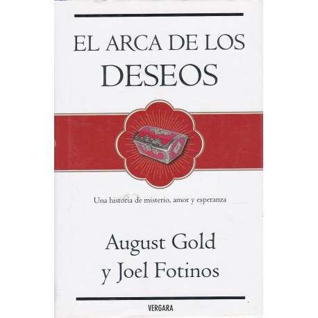 El arca de los deseos. Una historia de misterio, amor y esperanza