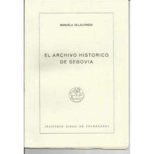 El archivo histórico de Segovia