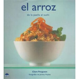 El arroz, de la paella al sushi