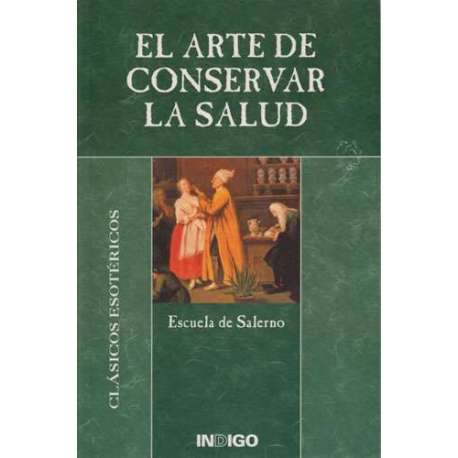 El arte de conservar la salud