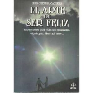 El arte de ser feliz