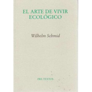 El arte de vivir ecológico