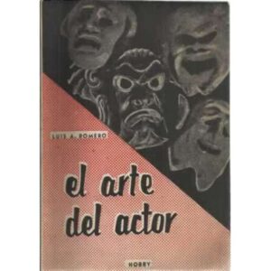 EL ARTE DEL ACTOR