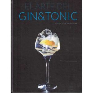 El arte del gin & tonic