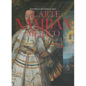 El arte Namban en el México virreinal