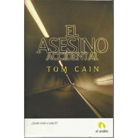 El asesino accidental