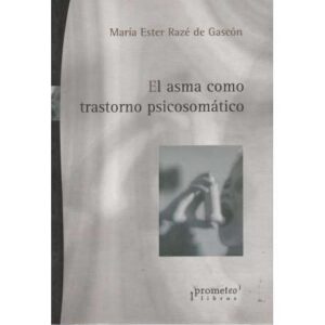 El asma como trastorno psicosomático