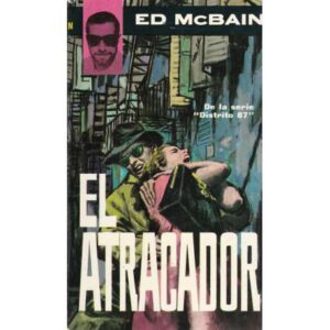 El atracador