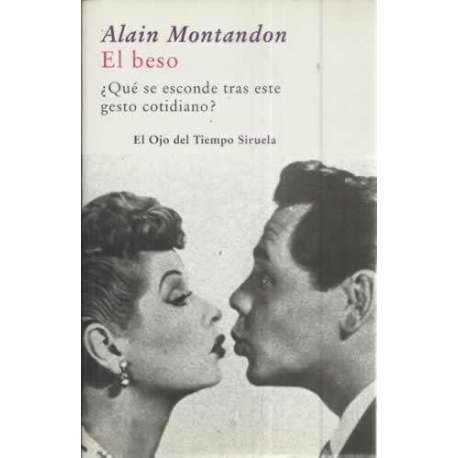 El beso ¿Qué se esconde tras este gesto cotidiano?