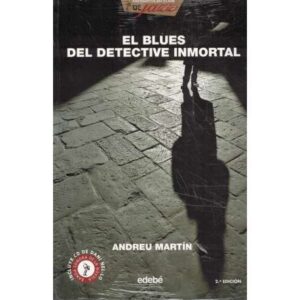 El blues del detective inmortal