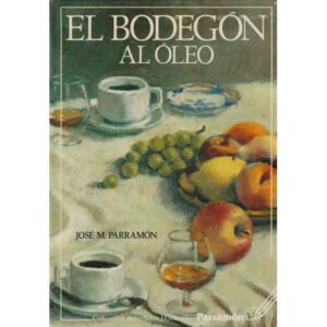 El bodegón. Al óleo