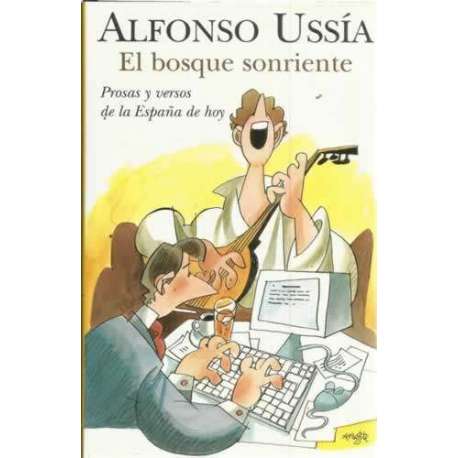 El bosque sonriente