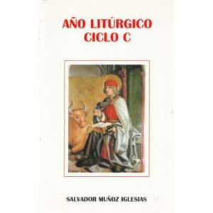 Año litúrgico. Ciclo C